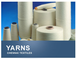 Yarns Chennai Textiles