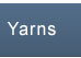 Yarns